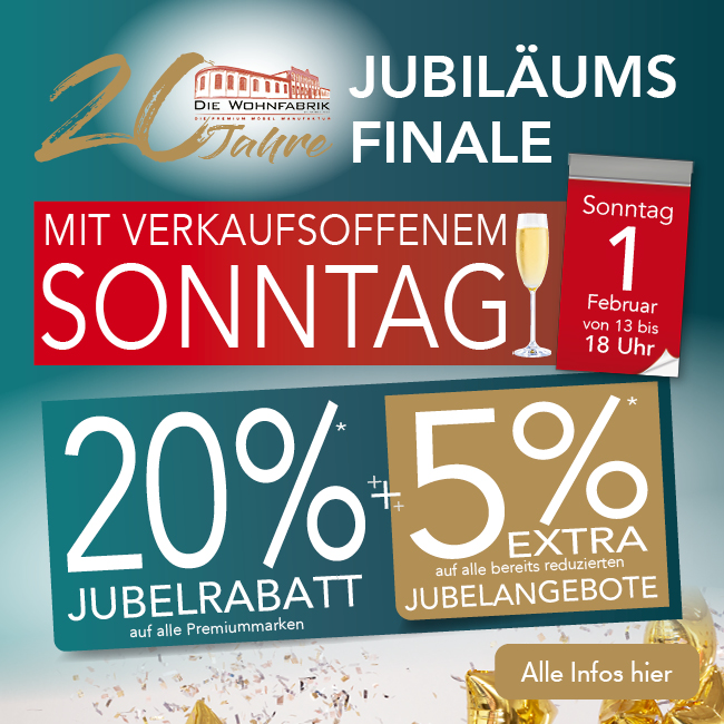 Jubiläumsrabatte in der Wohnfabrik AKtuelle Werbung